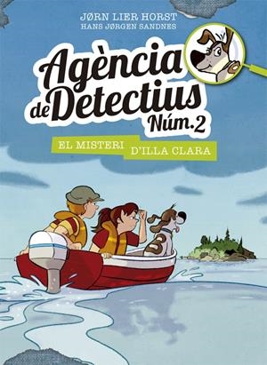 Agència de Detectius Núm. 2 #05. El misteri d'Illa Clara  | 9788424662295 | Horst, Jorn Lier | Llibreria online de Figueres i Empordà