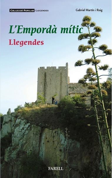L'empordà mític. Llegendes | 9788417116231 | Martín Roig, Gabriel | Llibreria online de Figueres i Empordà