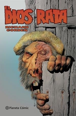 El Dios Rata | 9788416543892 | Corben, Richard | Llibreria online de Figueres i Empordà