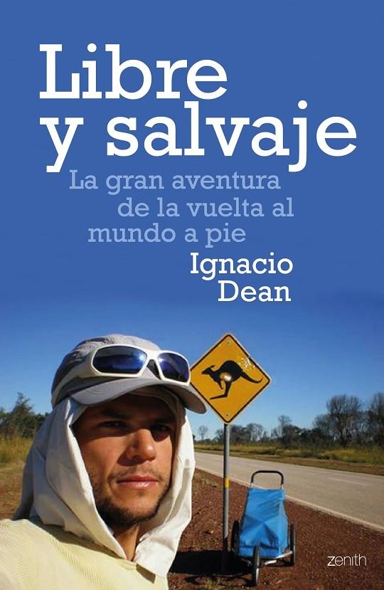 Libre y salvaje | 9788408170129 | Dean, Ignacio | Librería online de Figueres / Empordà