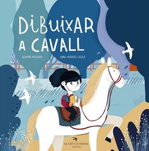 Dibuixar a cavall | 9788417756468 | Machado, Germán | Librería online de Figueres / Empordà
