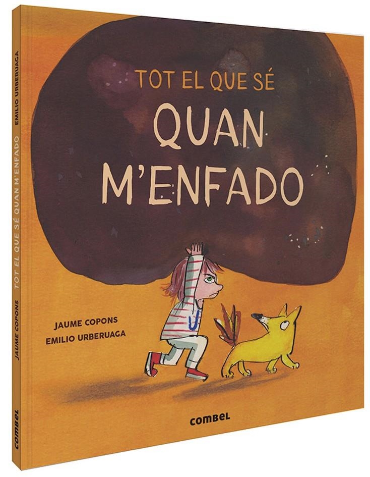 Tot el que sé quan m'enfado | 9788491015505 | Copons Ramon, Jaume | Llibreria online de Figueres i Empordà