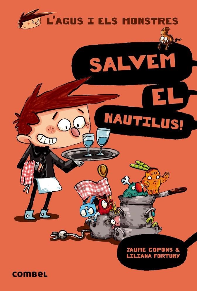 L'Agus i els monstres #02. Salvem el Nautilus! | 9788498259155 | Copons Ramon, Jaume | Librería online de Figueres / Empordà