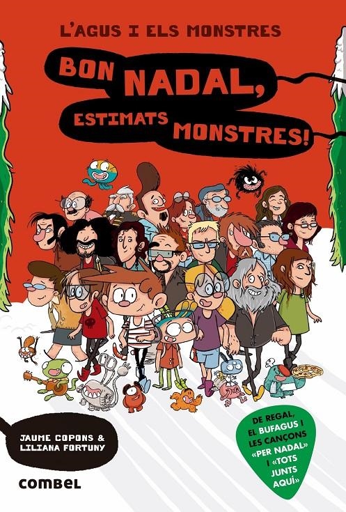 L'Agus i els monstres #09. Bon Nadal, estimats monstres! | 9788491012900 | Copons Ramon, Jaume | Librería online de Figueres / Empordà