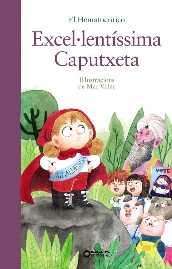 Excel·lentíssima caputxeta | 9788448951931 | Hematocrítico, El | Librería online de Figueres / Empordà