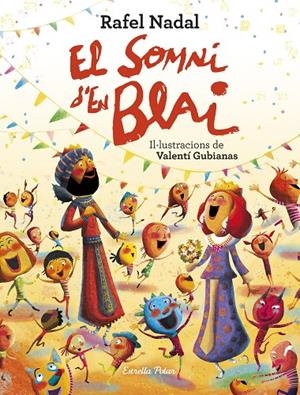 El somni d'en Blai | 9788418134401 | Nadal, Rafel | Llibreria online de Figueres i Empordà