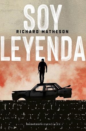 Soy leyenda | 9788445006764 | Matheson, Richard | Llibreria online de Figueres i Empordà