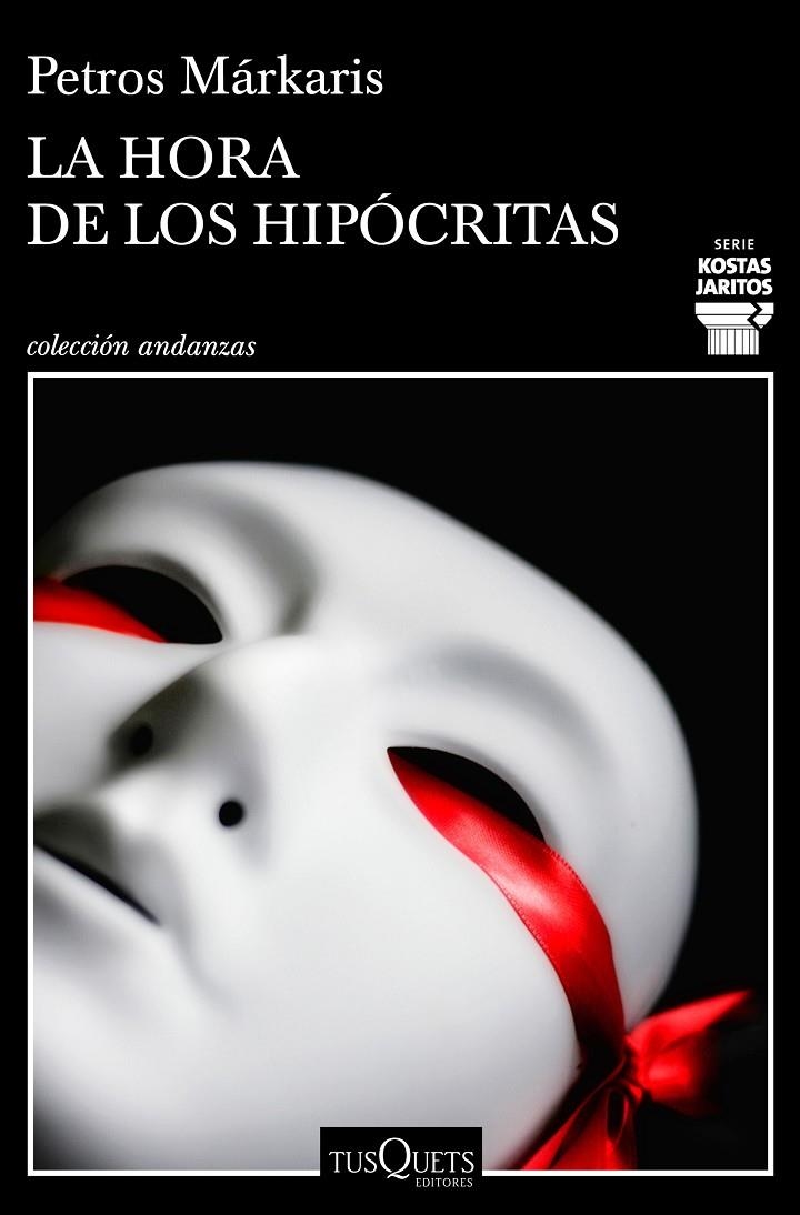 La hora de los hipócritas | 9788490668030 | Márkaris, Petros | Librería online de Figueres / Empordà