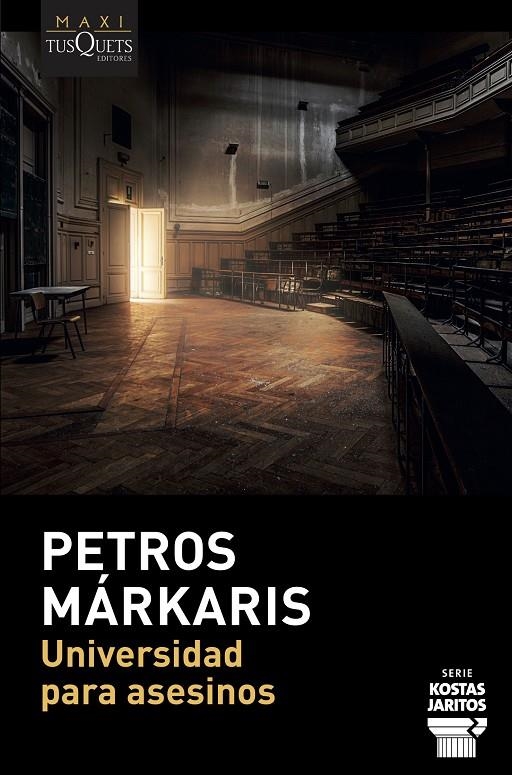 Universidad para asesinos | 9788490668115 | Márkaris, Petros | Librería online de Figueres / Empordà
