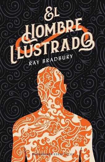 El hombre ilustrado | 9788445006801 | Bradbury, Ray | Llibreria online de Figueres i Empordà