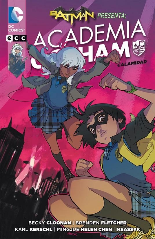 Batman presenta: Academia Gotham - Calamidad | 9788416711956 | Cloonan, Becky/Fletcher, Brenden | Llibreria online de Figueres i Empordà