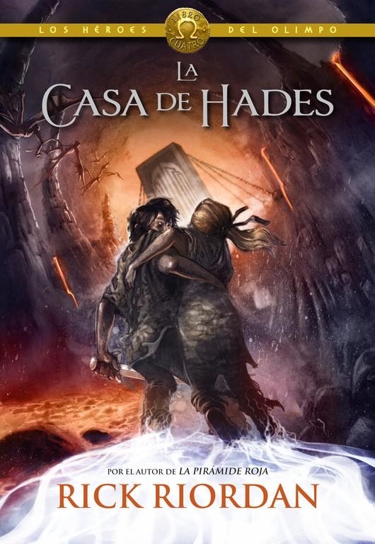 La casa de Hades (Los héroes del Olimpo #04) | 9788490430910 | Riordan, Rick | Llibreria online de Figueres i Empordà