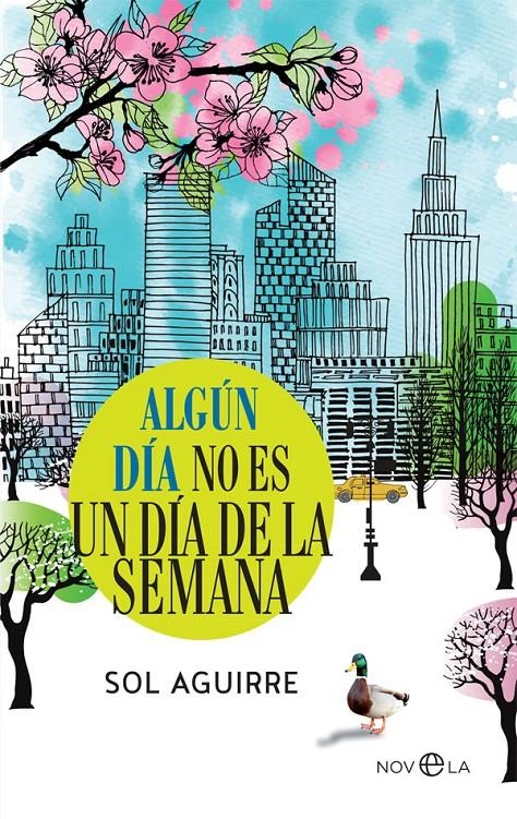 Algún día no es un día de la semana | 9788491644828 | Aguirre Gutiérrez, Sol | Librería online de Figueres / Empordà