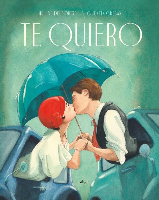 Te quiero | 9788491423782 | Delforge, Hélène | Llibreria online de Figueres i Empordà