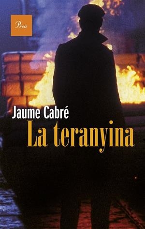 La teranyina | 9788475885766 | Cabré, Jaume | Llibreria online de Figueres i Empordà