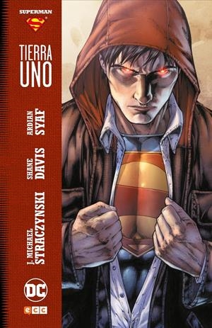 Superman: Tierra uno | 9788418225116 | Straczynski, J. Michael | Llibreria online de Figueres i Empordà