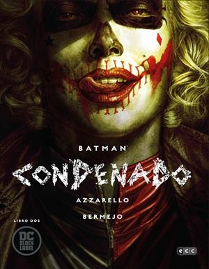 Batman: Condenado #02 | 9788417827328 | Azzarello, Brian | Llibreria online de Figueres i Empordà