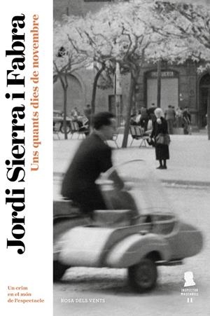 Uns quants dies de novembre (Inspector Mascarell #11) | 9788417909116 | Sierra i Fabra, Jordi | Librería online de Figueres / Empordà