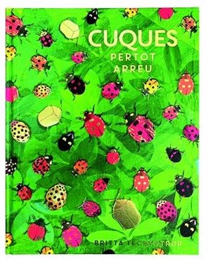 Cuques per tot arreu | 9788417497620 | Teckentrup, Britta | Llibreria online de Figueres i Empordà