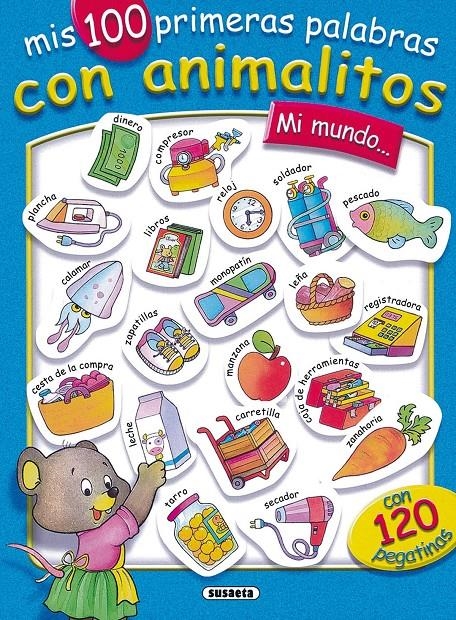 Mi mundo | 9788430531639 | Susaeta, Equipo | Llibreria online de Figueres i Empordà