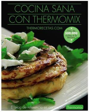Cocina sana con Thermomix | 9788441538450 | thermorecetas.com | Llibreria online de Figueres i Empordà