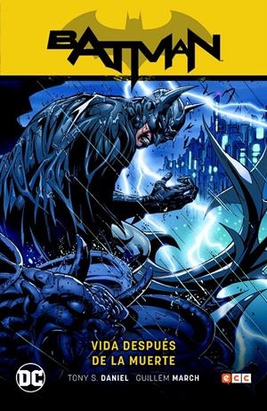 Batman #10: Vida después de la muerte (Batman Saga - Renacido parte 4) | 9788418225260 | S. Daniel, Tony/Higgins, Kyle/Hine, David/Desnoyer, Brad/Guinaldo, Andrés/Ferguson, Lee/McCarthy, Tr | Librería online de Figueres / Empordà