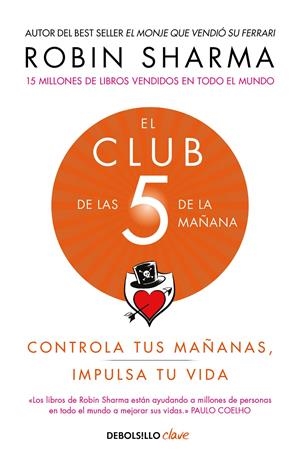 El Club de las 5 de la mañana | 9788466353472 | Sharma, Robin | Llibreria online de Figueres i Empordà