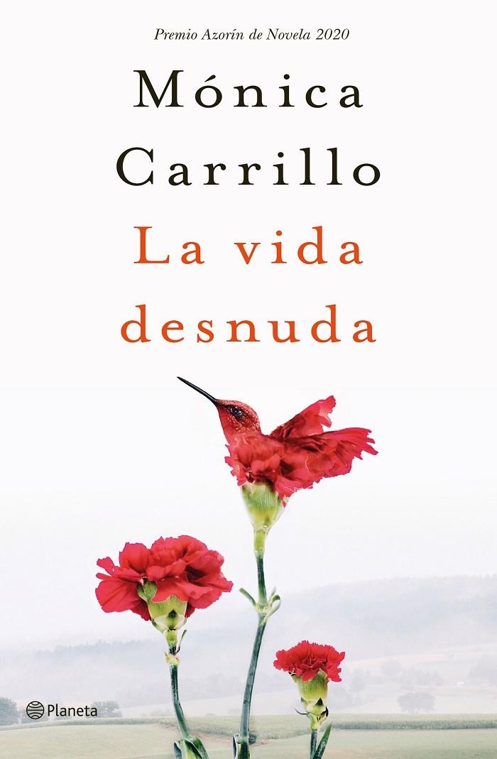 La vida desnuda | 9788408227120 | Carrillo, Mónica | Llibreria online de Figueres i Empordà
