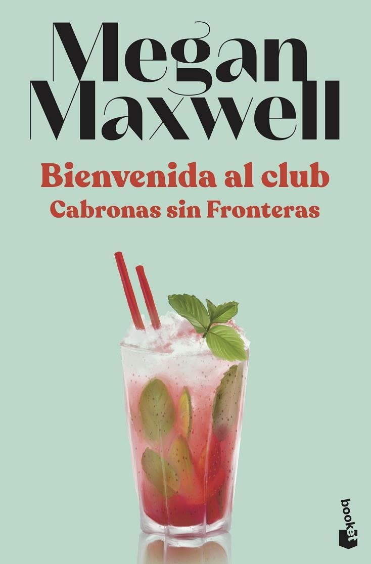Bienvenida al club Cabronas sin Fronteras | 9788408230557 | Maxwell, Megan | Llibreria online de Figueres i Empordà