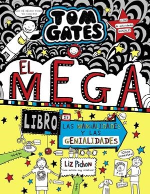 Tom Gates #16: El megalibro de las manualidades y las genialidades | 9788469628300 | Pichon, Liz | Librería online de Figueres / Empordà