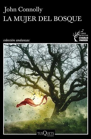 La mujer del bosque | 9788490668535 | Connolly, John | Llibreria online de Figueres i Empordà