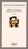 ¡Hola y adiós! Groucho y sus amigos | 9788483105290 | Chandler, Charlotte | Librería online de Figueres / Empordà