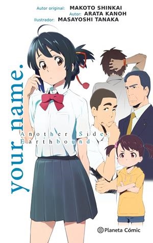 your name. another side (novela) | 9788491740179 | Shinkai, Makoto | Llibreria online de Figueres i Empordà