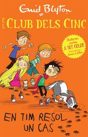 El club dels Cinc. En Tim resol un cas | 9788426140982 | Blyton, Enid | Llibreria online de Figueres i Empordà