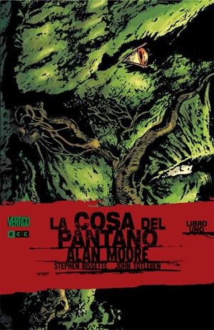 La Cosa del Pantano de Alan Moore núm. 1 (3a edición) | 9788416840625 | Moore, Alan | Llibreria online de Figueres i Empordà