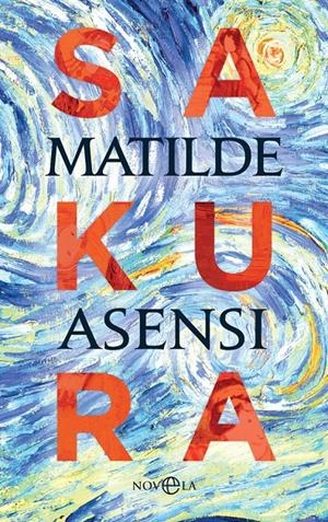 Sakura | 9788491648246 | Asensi, Matilde | Librería online de Figueres / Empordà