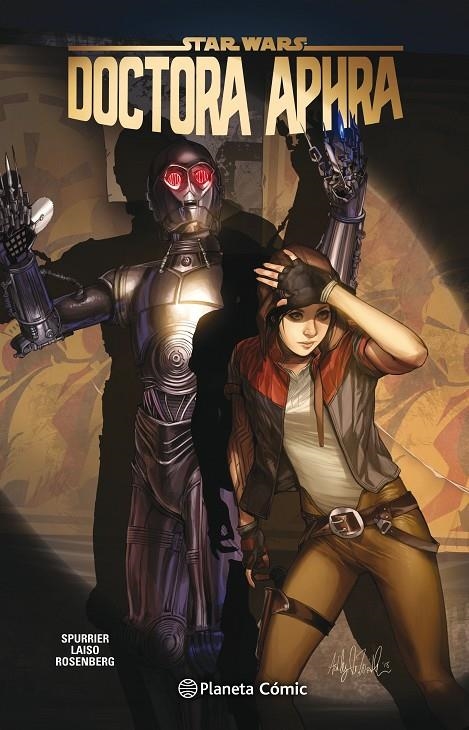 Star Wars Doctora Aphra #05/07 | 9788413411606 | Gillen, Kieron/Spurrier, Simon | Librería online de Figueres / Empordà