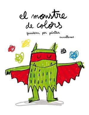 El monstre de colors. Quadern per pintar | 9788493987770 | Llenas Serra, Anna | Librería online de Figueres / Empordà