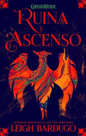 RUINA Y ASCENSO (Sombra y hueso #03 (Grishaverse)) | 9788418002519 | Bardugo, Leigh | Llibreria online de Figueres i Empordà