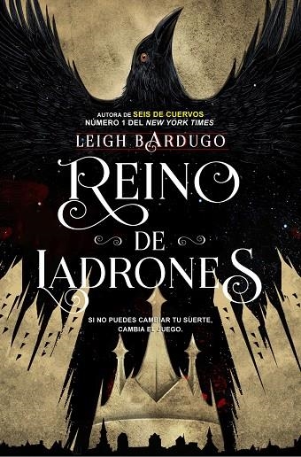 Seis de Cuervos #02. Reino de ladrones 2ªED | 9788416387595 | Bardugo, Leigh | Librería online de Figueres / Empordà
