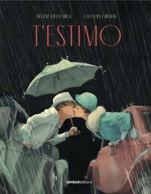 T'ESTIMO | 9788415315735 | Delforge, Hélène | Llibreria online de Figueres i Empordà