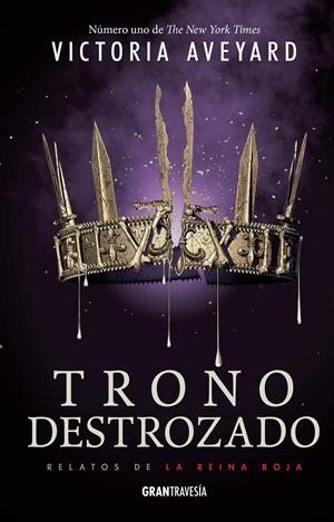 Trono destrozado  (La reina roja #05) | 9788412030426 | Aveyard, Victoria | Librería online de Figueres / Empordà