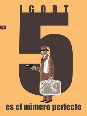 5 es el número perfecto | 9788416131563 | Igort | Llibreria online de Figueres i Empordà
