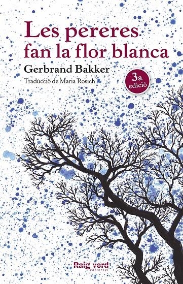 Les pereres fan la flor blanca | 9788416689248 | Bakker, Gerbrand | Llibreria online de Figueres i Empordà