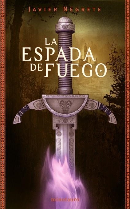 La Espada de Fuego (Saga Tramorea #01) | 9788445074527 | Negrete, Javier | Librería online de Figueres / Empordà