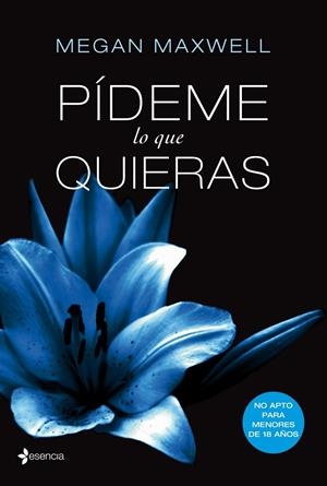Pídeme lo que quieras #01 | 9788408034513 | Maxwell, Megan | Librería online de Figueres / Empordà