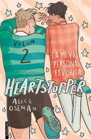 Heartstopper #02. La meva persona favorita | 9788417515980 | Oseman, Alice | Librería online de Figueres / Empordà