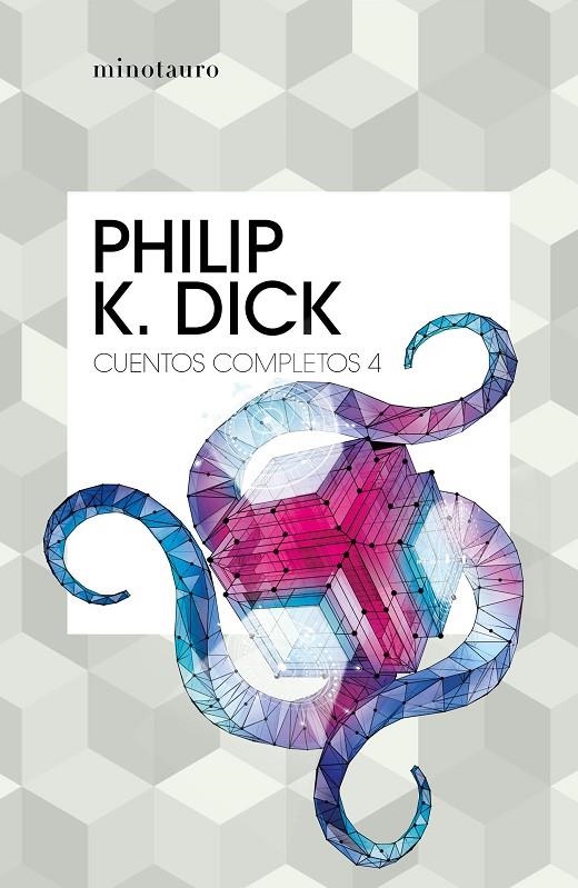 Cuentos completos IV  (Philip K. Dick ) | 9788445007242 | Dick, Philip K. | Llibreria online de Figueres i Empordà