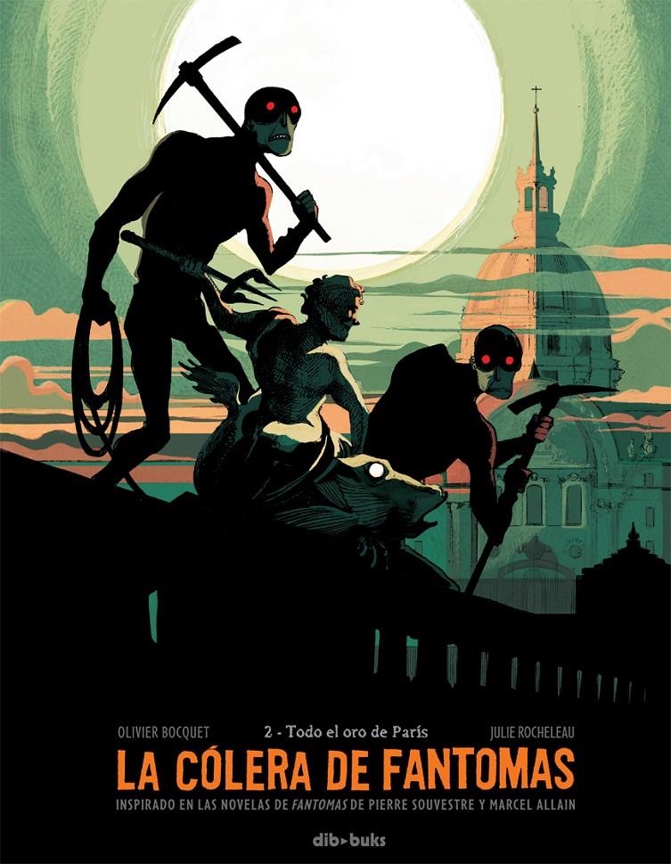 La cólera de Fantomas #02 | 9788415850830 | Bocquet, Olivier/Rocheleau, Julie | Llibreria online de Figueres i Empordà