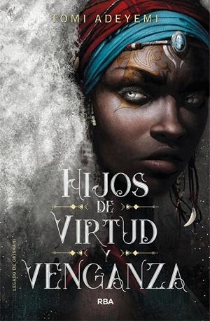 Hijos de virtud y venganza | 9788427213470 | Adeyemi Tomi | Librería online de Figueres / Empordà